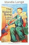The Naked Song and Other Stories