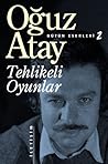 Tehlikeli Oyunlar