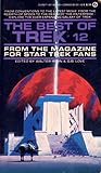The Best of Trek: From the Magazine for Star Trek Fans (Best of Trek, #12)