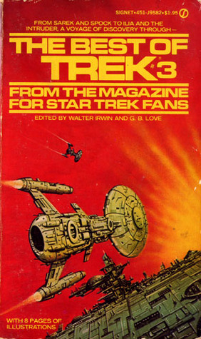 The Best of Trek: From the Magazine for Star Trek Fans (Best of Trek, #3)