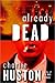 Already Dead (Joe Pitt, #1)