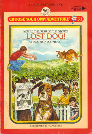 Lost Dog! (Choose Your Own Adventure: Young Readers, #31)