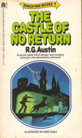 The Castle of No Return (Which Way Books, #1)