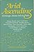 Ariel Ascending: Writings A...