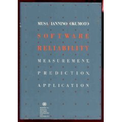 Software Reliability: Measurement, Prediction, Application (MCGRAW HILL SOFTWARE ENGINEERING SERIES)