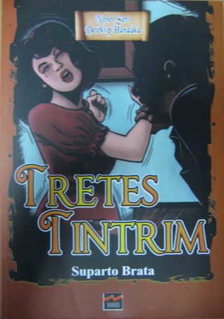 Tretes Tintrim : Novel Seri Detektif Handaka
