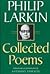 Collected Poems by Philip Larkin