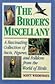 The Birder's Miscellany by Scott Weidensaul