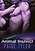 Animal Instinct (Alaskan Werewolf, #2)