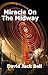 Miracle On the Midway by David Jack Bell