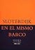 En el mismo barco: Ensayo s...