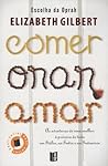 Comer, Orar, Amar