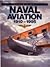 United States Naval Aviation, 1910-1995