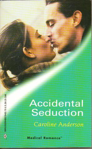 Accidental Seduction (Mass Market Paperback)