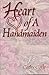 Heart of a Handmaiden by Cathy Corle