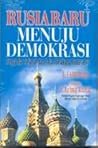 Rusia Baru Menuju Demokrasi