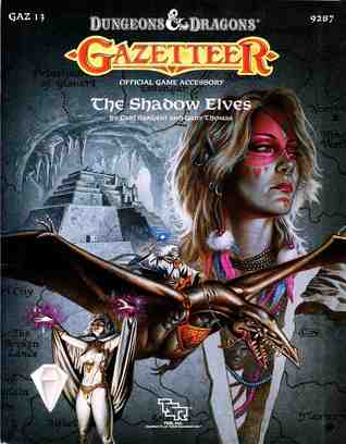 The Shadow Elves (Dungeons and Dragons Gazetteer Gaz 13)