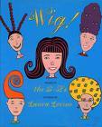 Wig! (Hardcover)