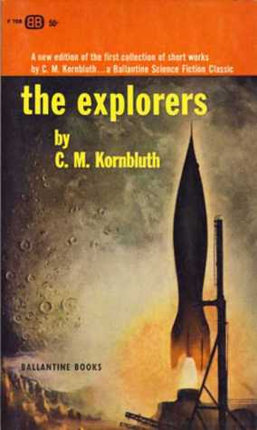 The Explorers (Paperback)