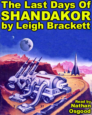 The Last Days Of Shandakor (Audiobook)