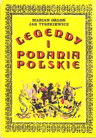 Legendy i podania polskie (Paperback)
