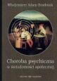 Choroba psychiczna w świadomości społecznej (Paperback)