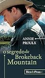 Segredo de Brokeback Mountain by Annie Proulx