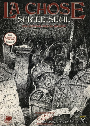 La Chose sur le Seuil: Une aventure dans les ténèbres (Paperback)