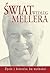Świat według Mellera. Życie...