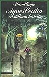 Agnes Cecilia: En...