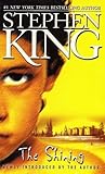 The Shining by Stephen King The Shining by Stephen King