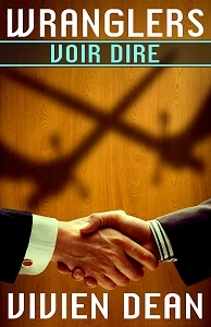 Voir Dire (Wranglers, #2)