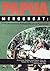 Papua Menggugat: Politik Otonomisasi dan Politisasi Otonomi di Papua Barat