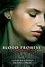 Blood Promise (Vampire Academy, #4)