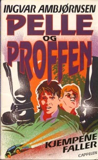 Kjempene faller (Pelle og Proffen) (Norwegian Edition)