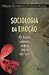 Sociologia da Emoção: O Brasil urbano sob a ótica do luto