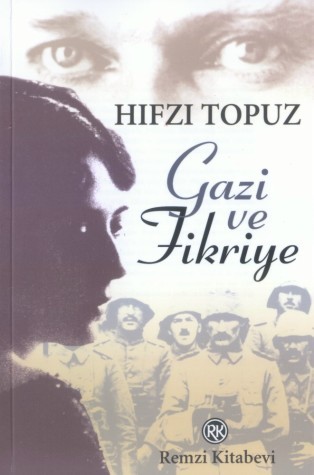 Gazi ve Fikriye (Paperback)