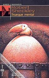 Portada de Trueque mental, de Robert Sheckley