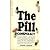 The Pill Conspiracy