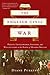 The English Civil War: Papists, Gentlewoman, Soldiers, and Witchfinders in the Birth of Modern Britain