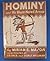 Hominy and His Blunt-Nosed Arrow by Miriam E. Mason