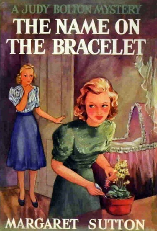 The Name on the Bracelet (Judy Bolton Mysteries, #13)