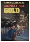 Monkey Hill Gold by Patricia Bernard Monkey Hill Gold by Patricia Bernard