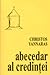 Abecedar al credintei by Christos Yannaras