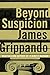 Beyond Suspicion (Jack Swyteck, #2)
