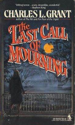 The Last Call of Mourning (Paperback)