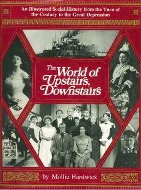 The World of Upstairs, Downstairs (Hardcover)