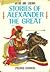 Stories of Alexander the Great