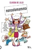 Nonsolomamma