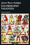 Los príncipes valientes Los príncipes valientes